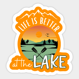 Life is Better at the Lake Sticker